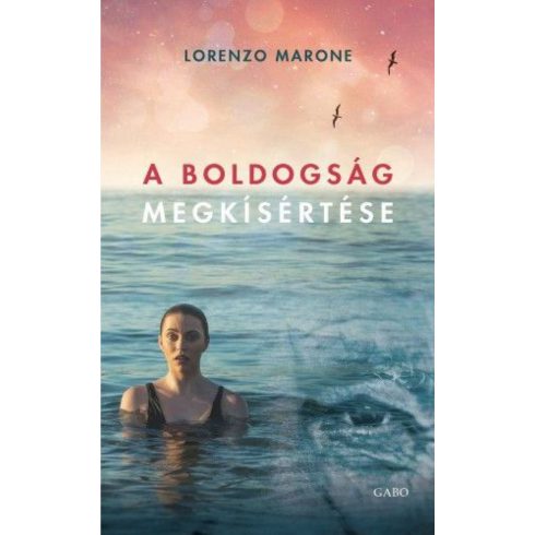 Lorenzo Marone: A boldogság megkísértése