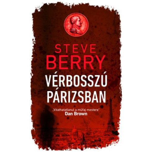 Steve Berry: Vérbosszú Párizsban
