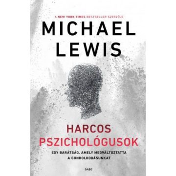 Michael Lewis: Harcos pszichológusok