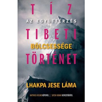 Lhakpa Jese Láma: Tíz tibeti történet