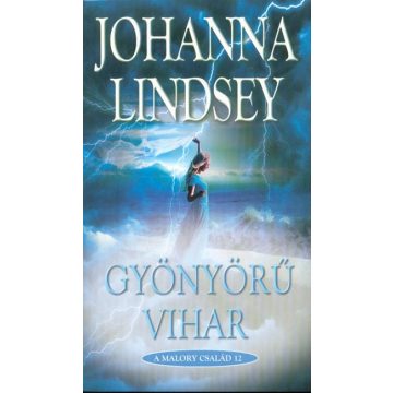 Johanna Lindsey: Gyönyörű vihar
