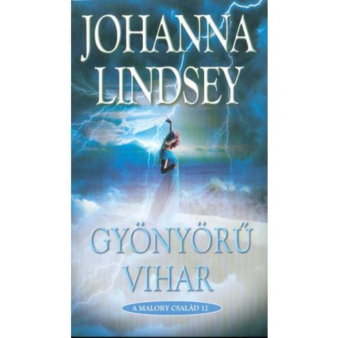 Johanna Lindsey: Gyönyörű vihar