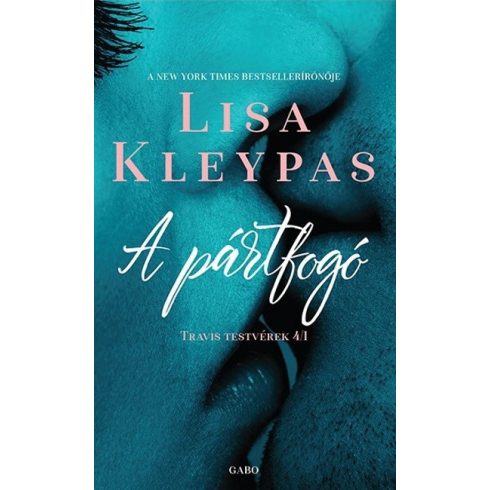 Lisa Kleypas: A pártfogó