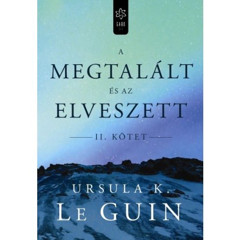 Ursula K. Le Guin: A megtalált és az elveszett II.