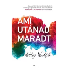 Ashley Woodfolk: Ami utánad maradt