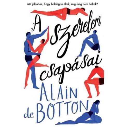 Alain De Botton: A szerelem csapásai