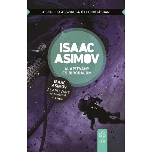 Isaac Asimov: Alapítvány és Birodalom