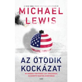 Daróczi Péter, Michael Lewis: Az ötödik kockázat