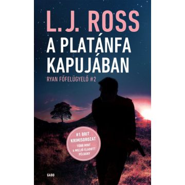L. J. Ross: A Platánfa Kapujában