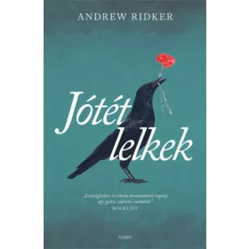 Andrew Ridker: Jótét lelkek