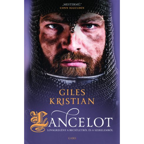 Giles Kristian: Lancelot - Lovagregény a becsületről és a szerelemről