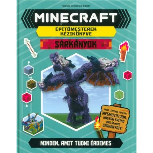 Sarah Stanford: Minecraft építőmesterek kézikönyve - Sárkányok