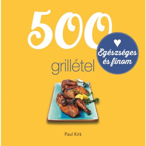 Paul Kirk: 500 grillétel