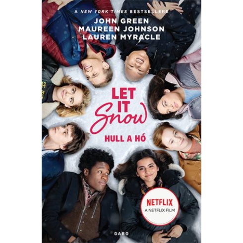 John Green, Lauren Myracle, Maureen Johnson: Let It Snow - Hull a hó - filmes borítóval