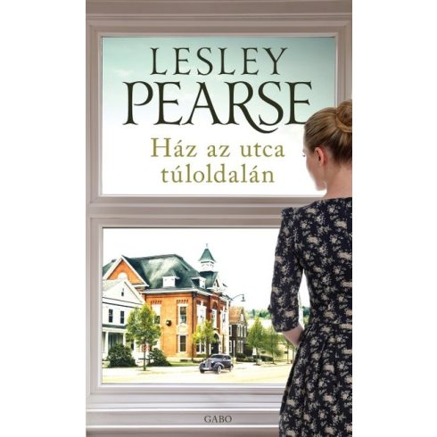 Lesley Pearse: Ház az utca túloldalán