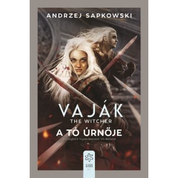 Andrzej Sapkowski: Vaják VII. - A tó úrnője