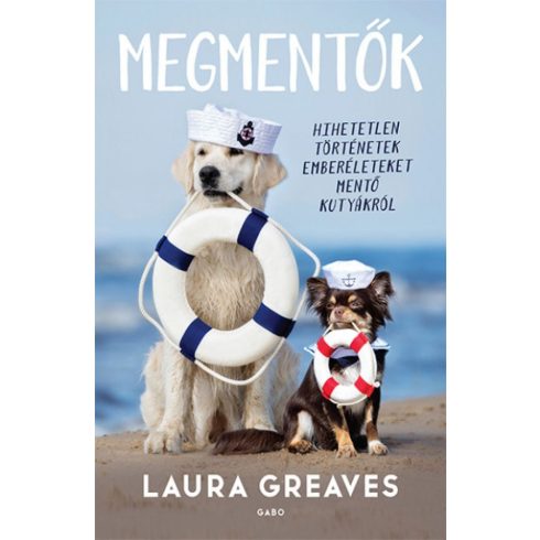 Laura Greaves: Megmentők