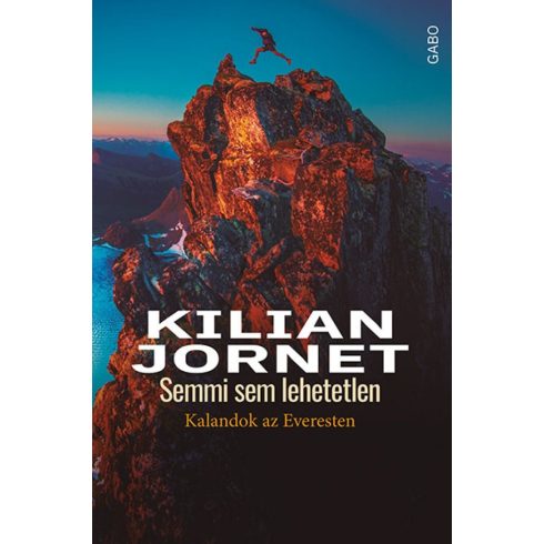 Kilian Jornet: Semmi sem lehetetlen