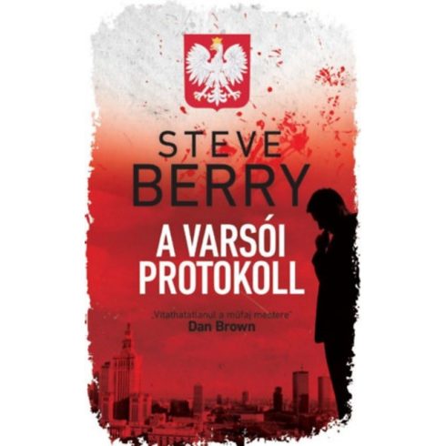 Steve Berry: A varsói protokoll