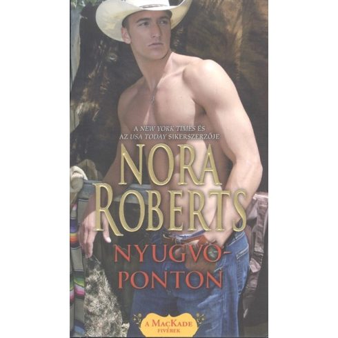 Nora Roberts: Nyugvóponton