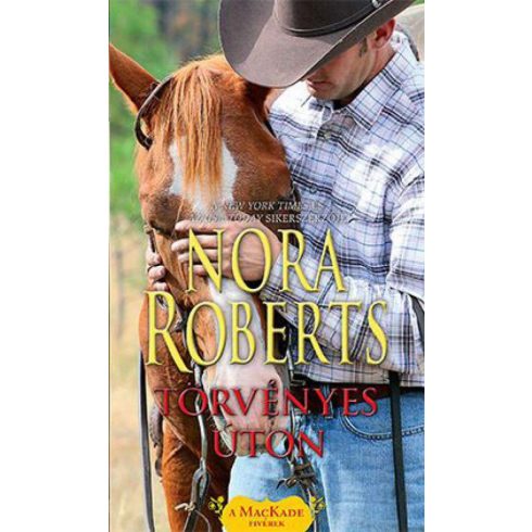 Nora Roberts: Törvényes úton