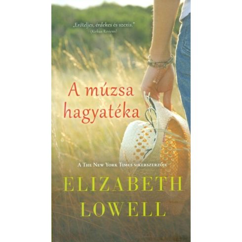Elizabeth Lowell: A múzsa hagyatéka