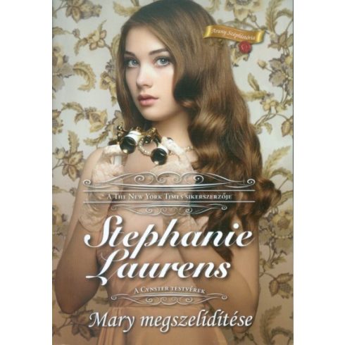 Stephanie Laurens: Mary megszelídítése