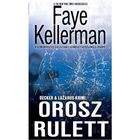 Faye Kellerman: Orosz rulett