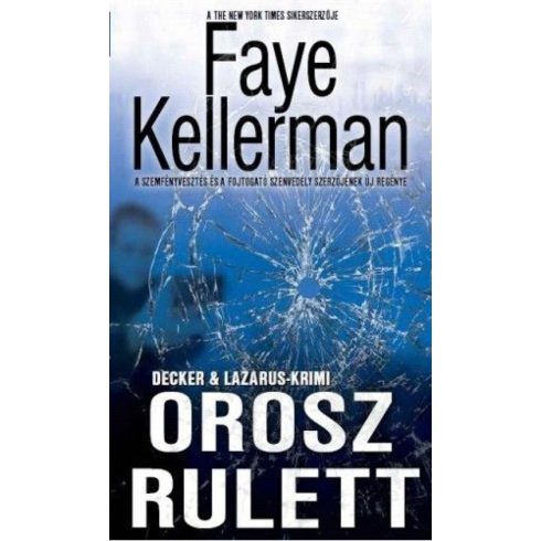 Faye Kellerman: Orosz rulett