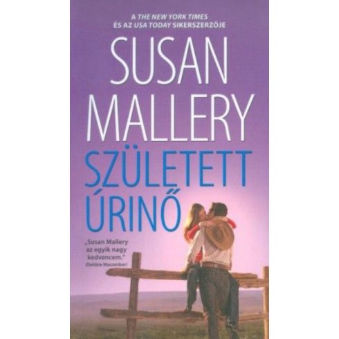 Susan Mallery: Született úrinő