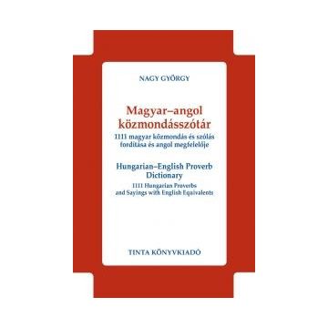 NAGY GYÖRGY: MAGYAR-ANGOL KÖZMONDÁSSZÓTÁR