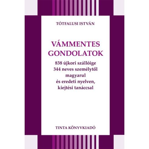 TÓTFALUSI ISTVÁN: VÁMMENTES GONDOLATOK