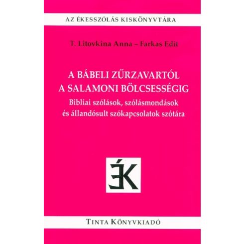 T. Litovkina Anna: A bábeli zűrzavartól a salamoni bölcsességig
