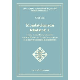 Gaál Edit: Mondatelemzési feladatok I.