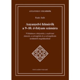   Raátz Judit: Anyanyelvi felmérők a 9-10. évfolyam számára