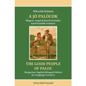 Mikszáth Kálmán: A jó palócok