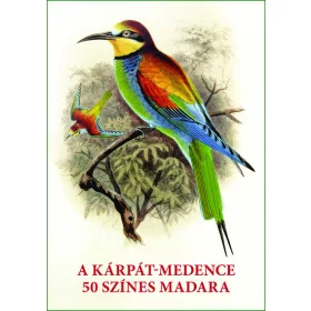   Kiss Gábor: A Kárpát-medence 50 színes madara - Madarak egész oldalas képei és leírásai