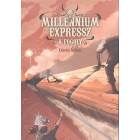 Dávid Ádám: A fogoly - Millenium Expressz 2.