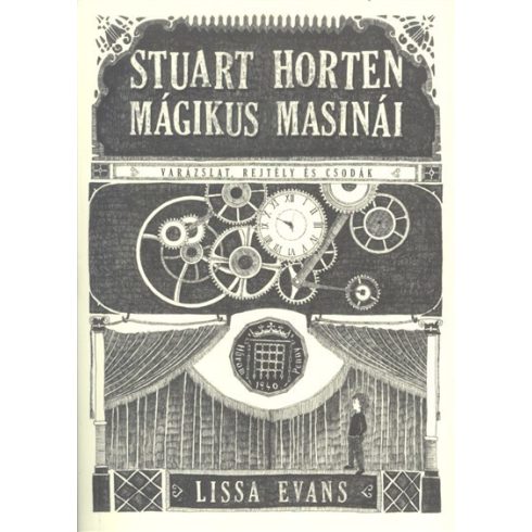Lissa Evans: Stuart Horten mágikus masinái