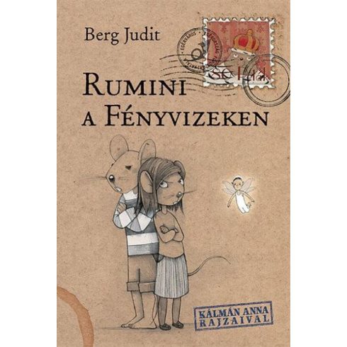 Berg Judit: Rumini a fényvizeken