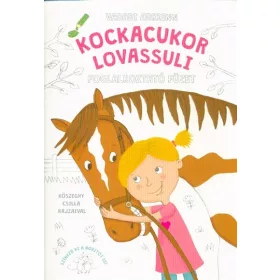 Vadadi Adrienn: Kockacukor lovassuli - Foglalkoztató füzet