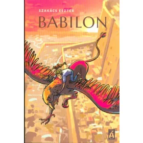 Szakács Eszter: Babilon