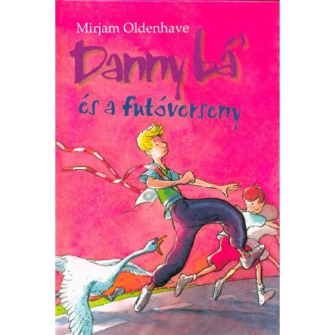 Mirjam Oldenhave: Danny bá' és a futóverseny