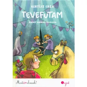 Kertész Erzsi: Tevefutam (Névre szólóan dedikálható)