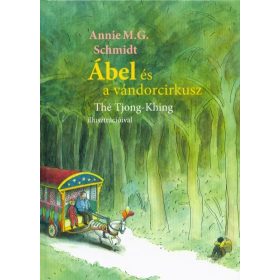 Annie M. G. Schmidt: Ábel és a vándorcirkusz