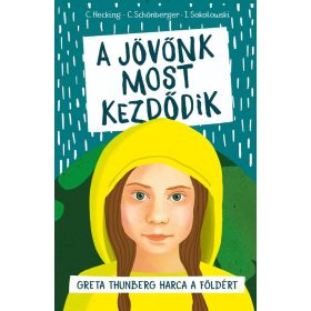   C. Hecking, C. Schönberger, I. Sokolowski: A jövőnk most kezdődik