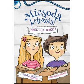   Kovács Attila: Micsoda költözés! - Nyomozás a Pipacs utcában