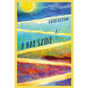 David Almond: A nap színe