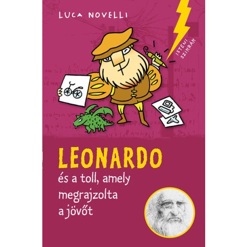 Luca Novelli: Leonardo és a toll, amely megrajzolta a jövőt