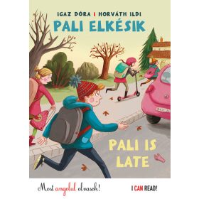 Igaz Dóra: Pali elkésik - Pali is late
